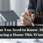 What You Need to Know About Buying a Home This Winter